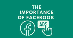 The-Importance-of-Facebook-Ads.png